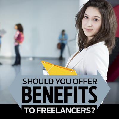 Should You Offer Benefits To Freelancers?